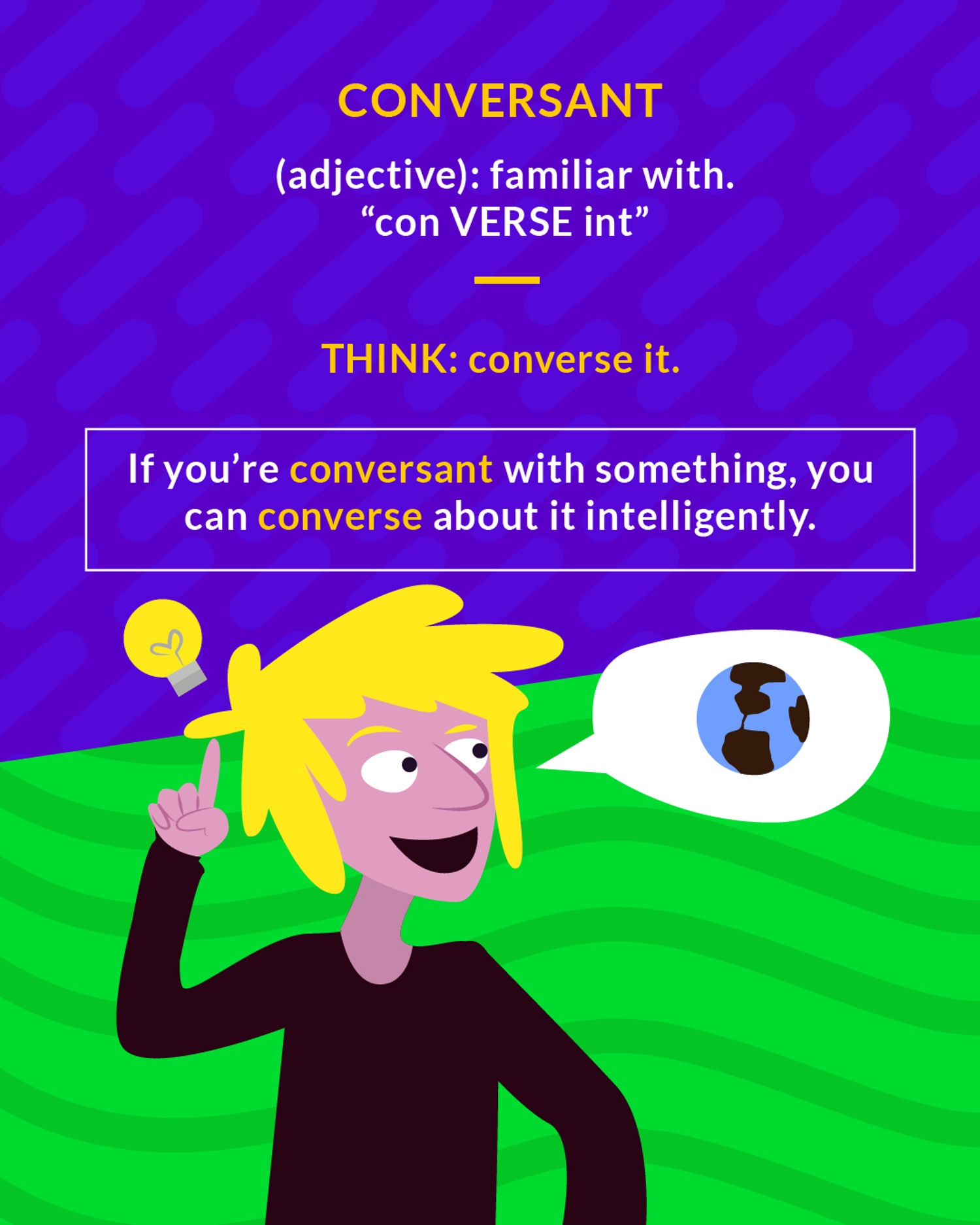 Conversant cartoon: a blond man with a lightbulb above his head and a speech bubble showing a globe