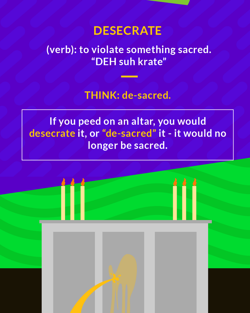 Desecrate cartoon: candles on an altar with a dog urinating on it