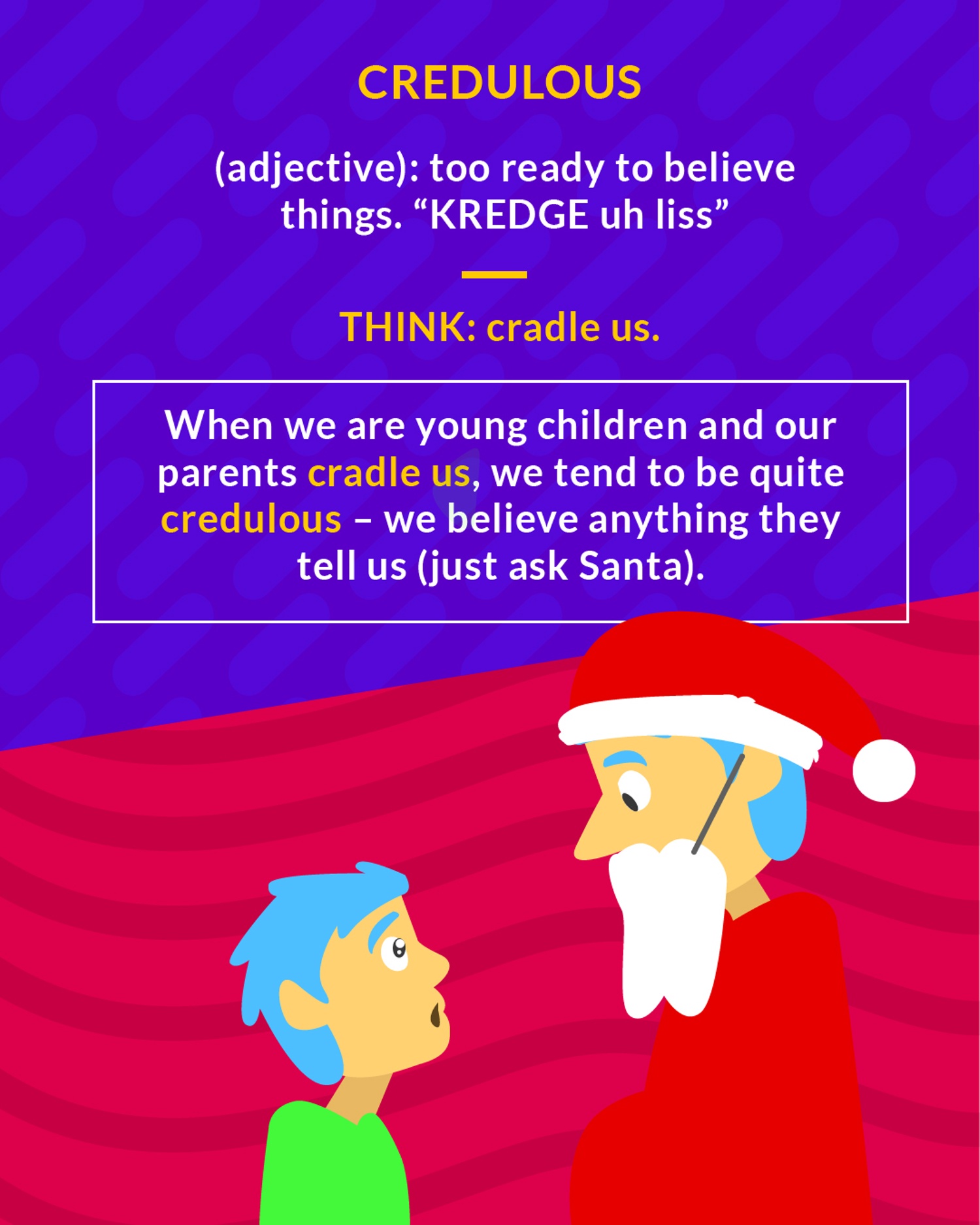 Credulous cartoon: a young boy with blue hair staring up at Santa Claus